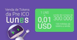 Imagem da matéria: Lunes, Criptomoeda Brasileira, Já Vendeu mais de 25 Milhões de Unidades no Pré-ICO
