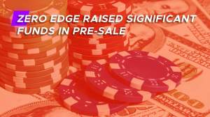 Imagem da matéria: Zero Edge Levantou Fundos Significativos na Pré-Venda