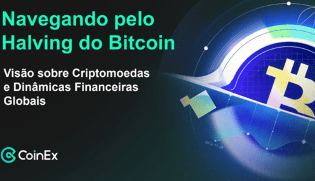 Imagem da matéria: Navegando pelo halving do Bitcoin: insights sobre criptomoedas e dinâmica financeira global