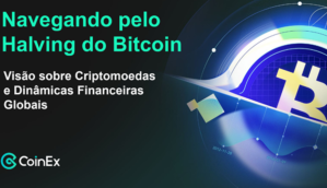 Imagem da matéria: Navegando pelo halving do Bitcoin: insights sobre criptomoedas e dinâmica financeira global
